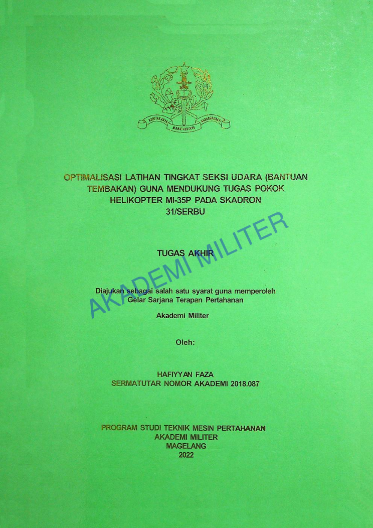 OPTIMALISASI LATIHAN TINGKAT SEKSI UDARA (BANTUAN TEMBAKAN) GUNA MENDUKUNG TUGAS POKOK HELIKOPTER MI-35P SKADRON 31/SERBU